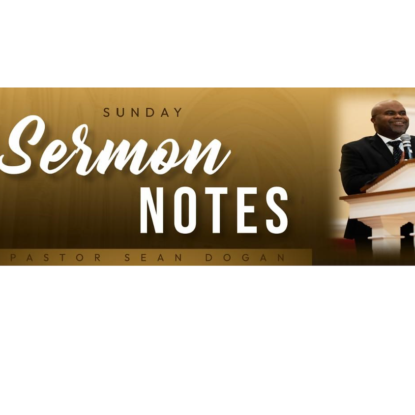 Sermon Notes for This Sunday
