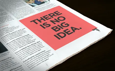 a newspaper article that says there is no big idea