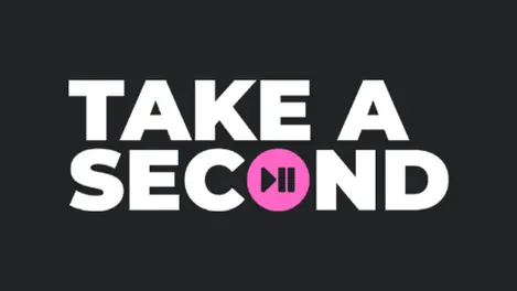 a black background with white letters that say take a second