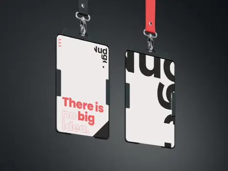 two lanyards that say there is no big idea