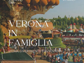 Verona in famiglia: storia, divertimento e avventura