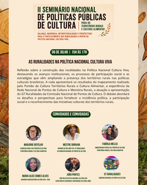 Primeira roda de conversa do II Seminário Nacional de Políticas Públicas de Cultura para os Territórios Rurais reforçou agenda das culturas comunitárias e ruralidades