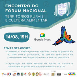 10º Encontro do “Fórum Nacional dos Territórios Rurais e Cultura Alimentar” acontece nesta quinta-feira (12)