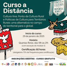 Pontão e Rede promovem Curso de Ensino a Distância (EAD) em Cultura Viva, Ponto de Cultura Rural e Políticas de Cultura para Territórios Rurais