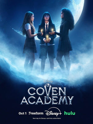 Coven Academy Disney+ Review For Parents Of Teens