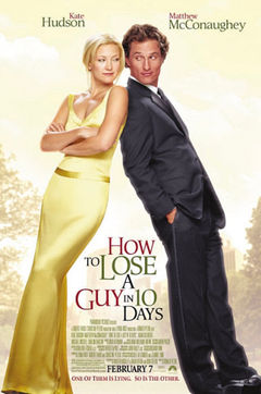 How to Lose a Guy in 10 Days