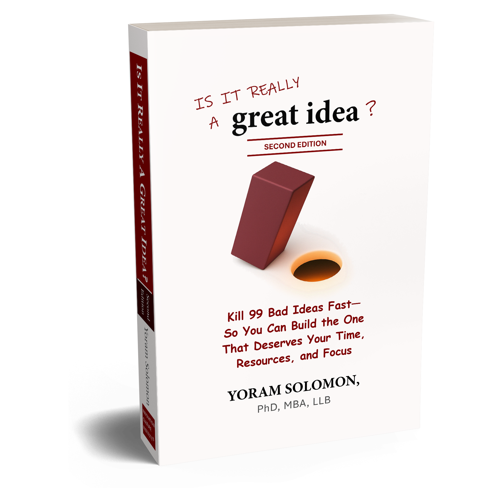 Is it really a Great Idea? 2nd Edition (Paperback, 494 pages)