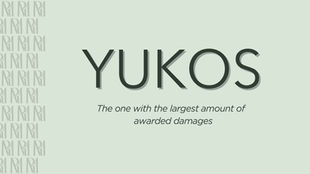 A-List Celebrity No. 3: The YUKOS case