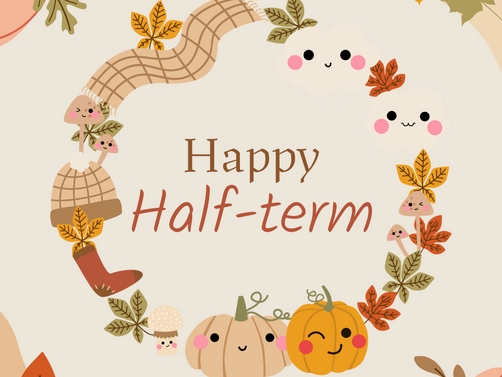 Autumn half term update
