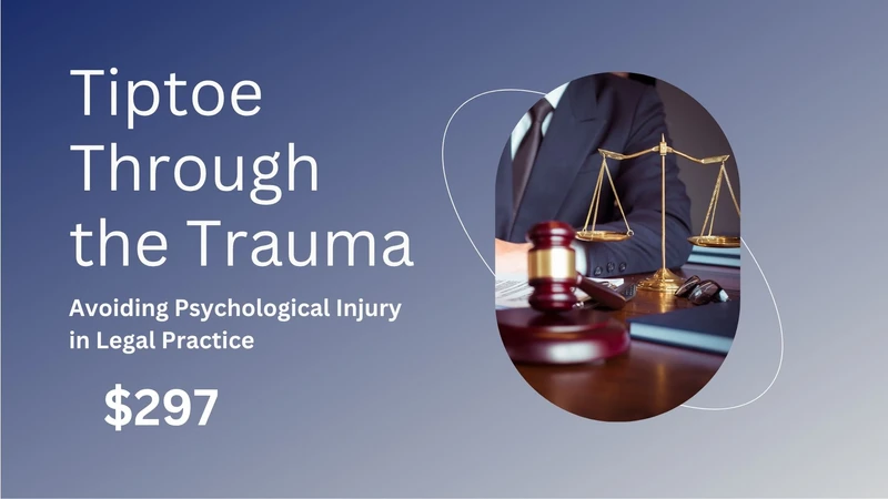 Vicarious trauma course tailored for legal professionals