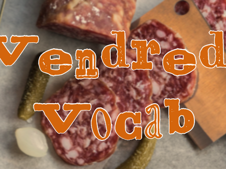 Vendredi Vocab: Mâche 