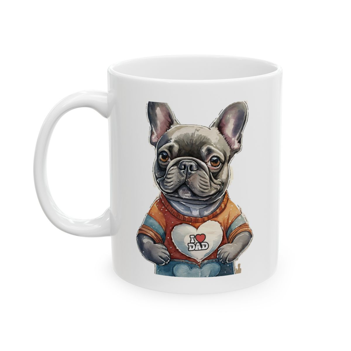 Frenchie Dog Dad Ceramic Mug 11oz - dishwasher safe - gift for dog lovers