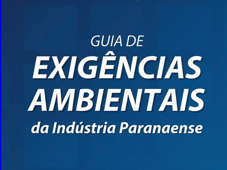 Guia de Exigências Ambientais da Indústria Paranaense