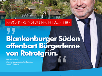 Blankenburger Süden offenbart Bürgerferne von Rotrotgrün