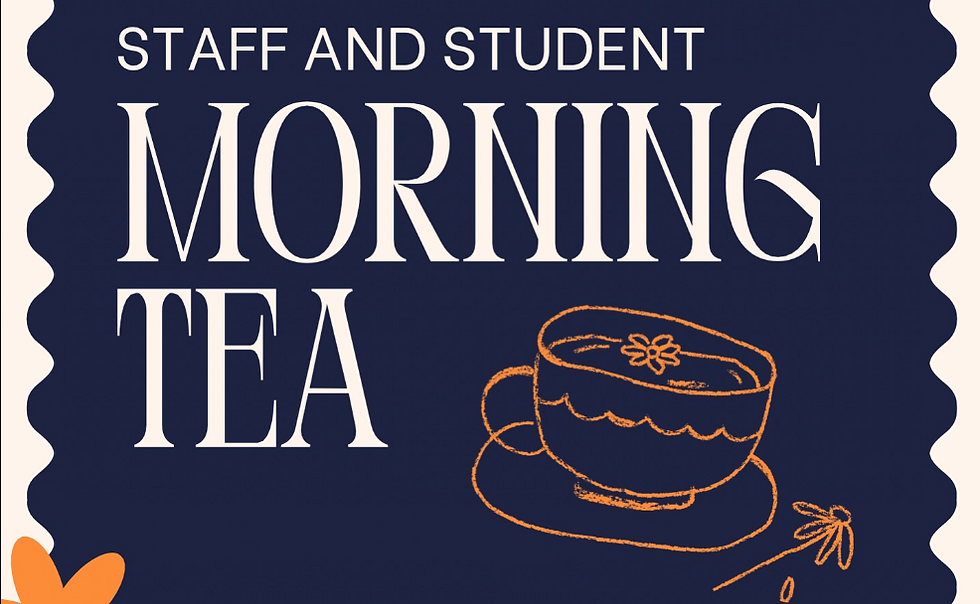Staff and Student Morning Tea