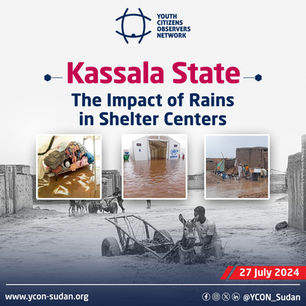 Kassala State - Report on the Impact of Rains in Shelter Centers