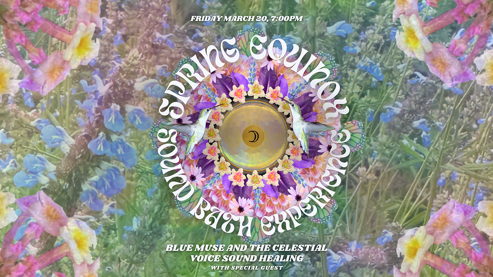 Spring Equinox Sound Bath Experience