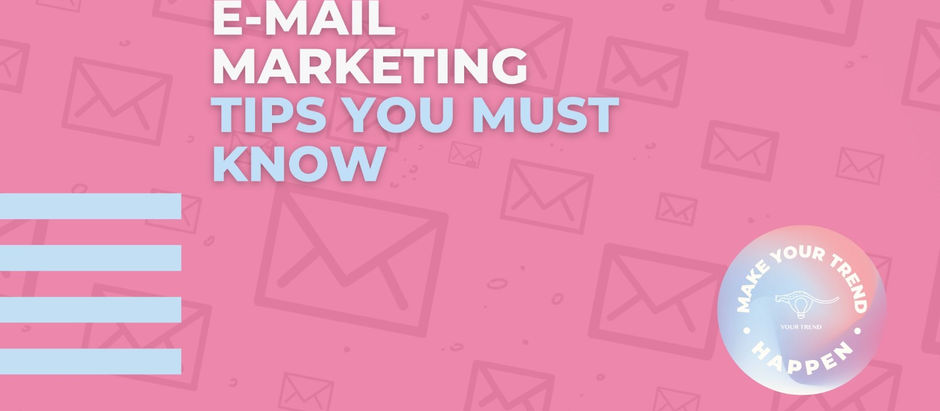 E-mail Marketing Tips you must know