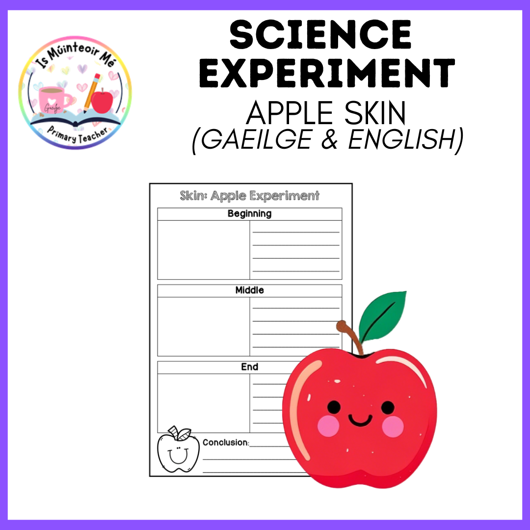 Science Experiment - Apple Skin/Craiceann Úill