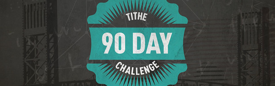 90 Day Tithe Challenge.jpeg