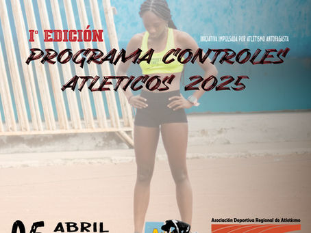 Programa Controles Atléticos 2025: I° Edición