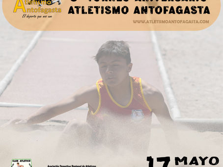 8° Torneo Aniversario Atletismo Antofagasta