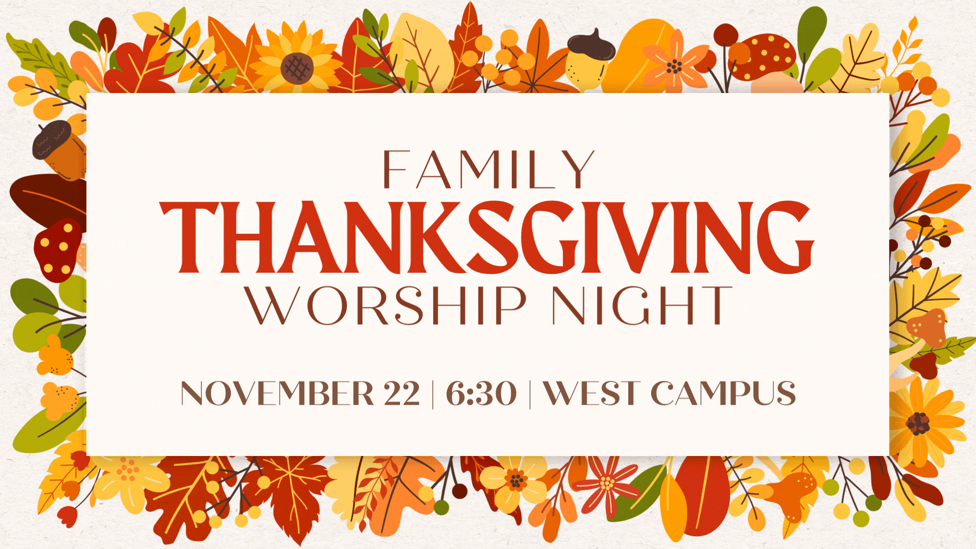 Family Thanksgiving Worship Night | West Murfreesboro