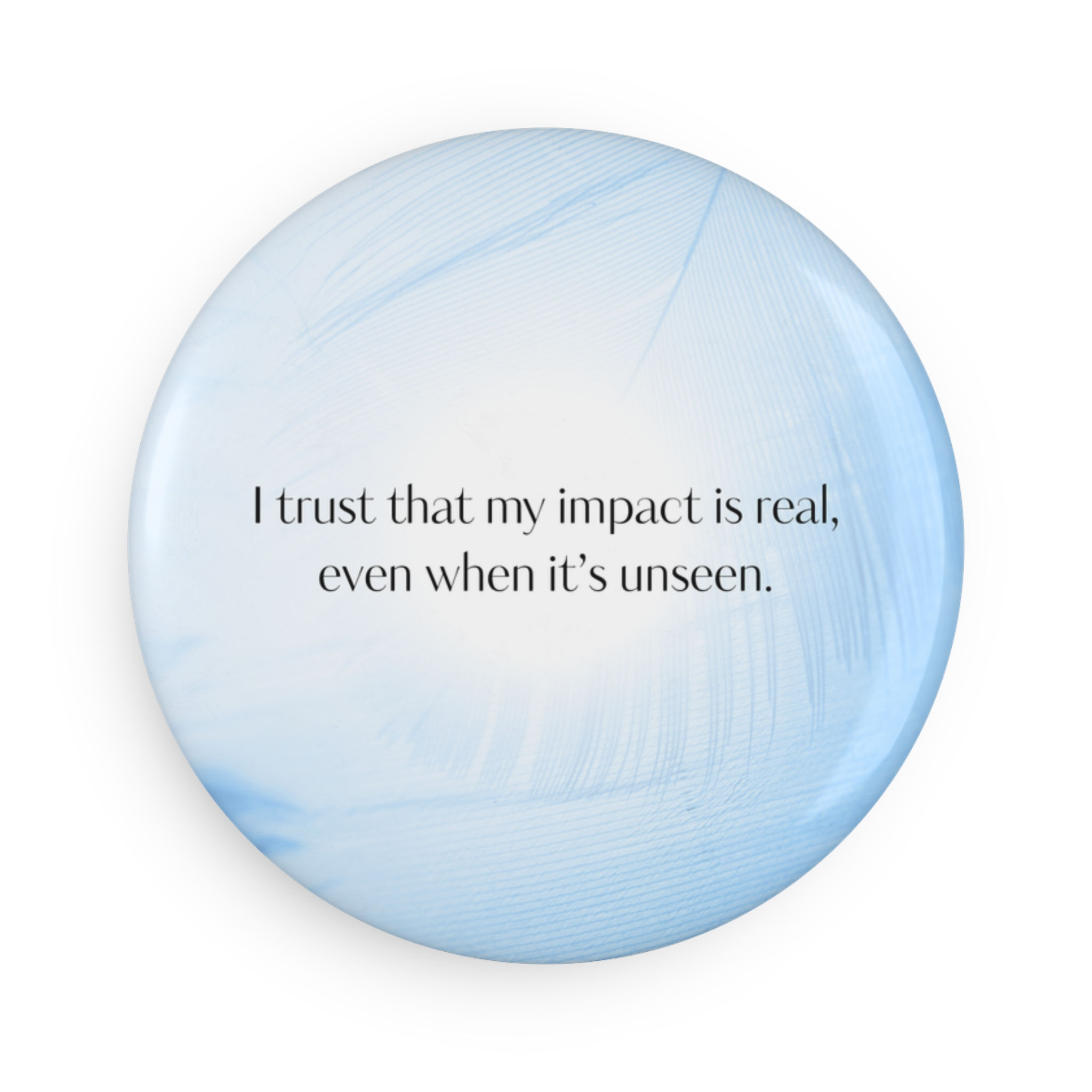 Affirmation Magnet, Gentle Reminder Gift