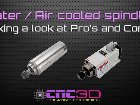 Water-cooled OR Air-cooled spindles?