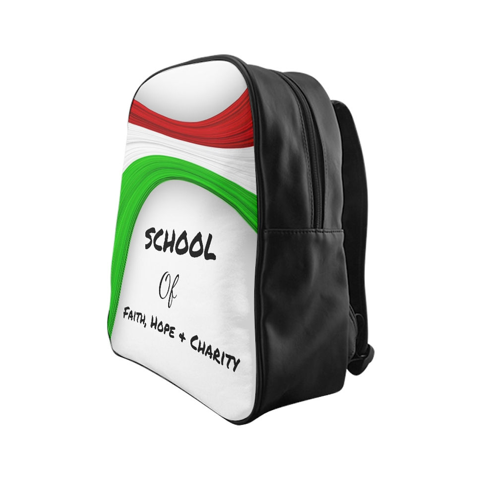 Thumbnail: School Backpack - HOPE, FAITH AND CHARITY