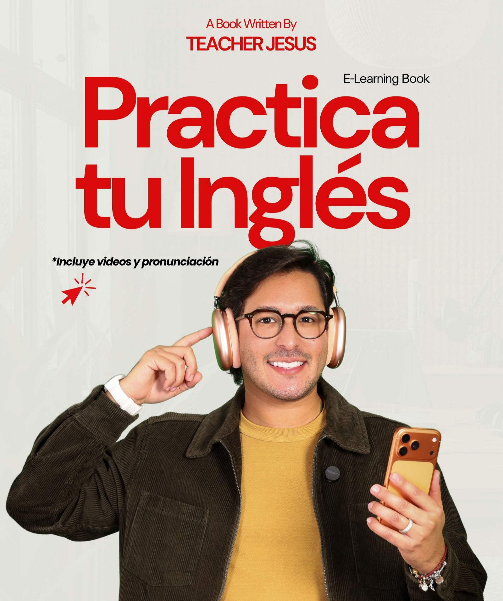 📕PRACTICA TU INGLÉS – VOL. 1 (Libro Digital + Videos Interactivos)