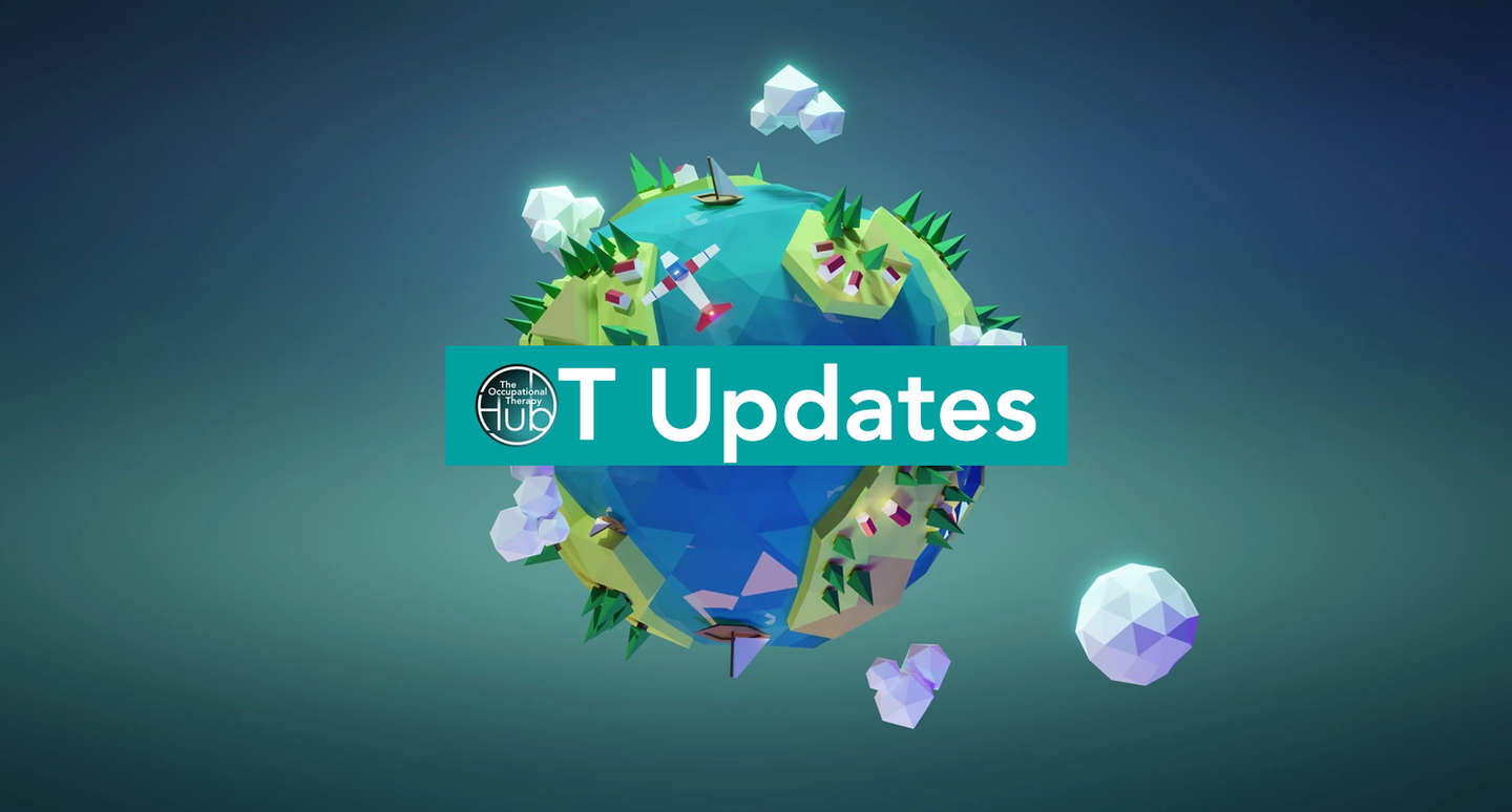 OT Updates - The Occupational Therapy Hub