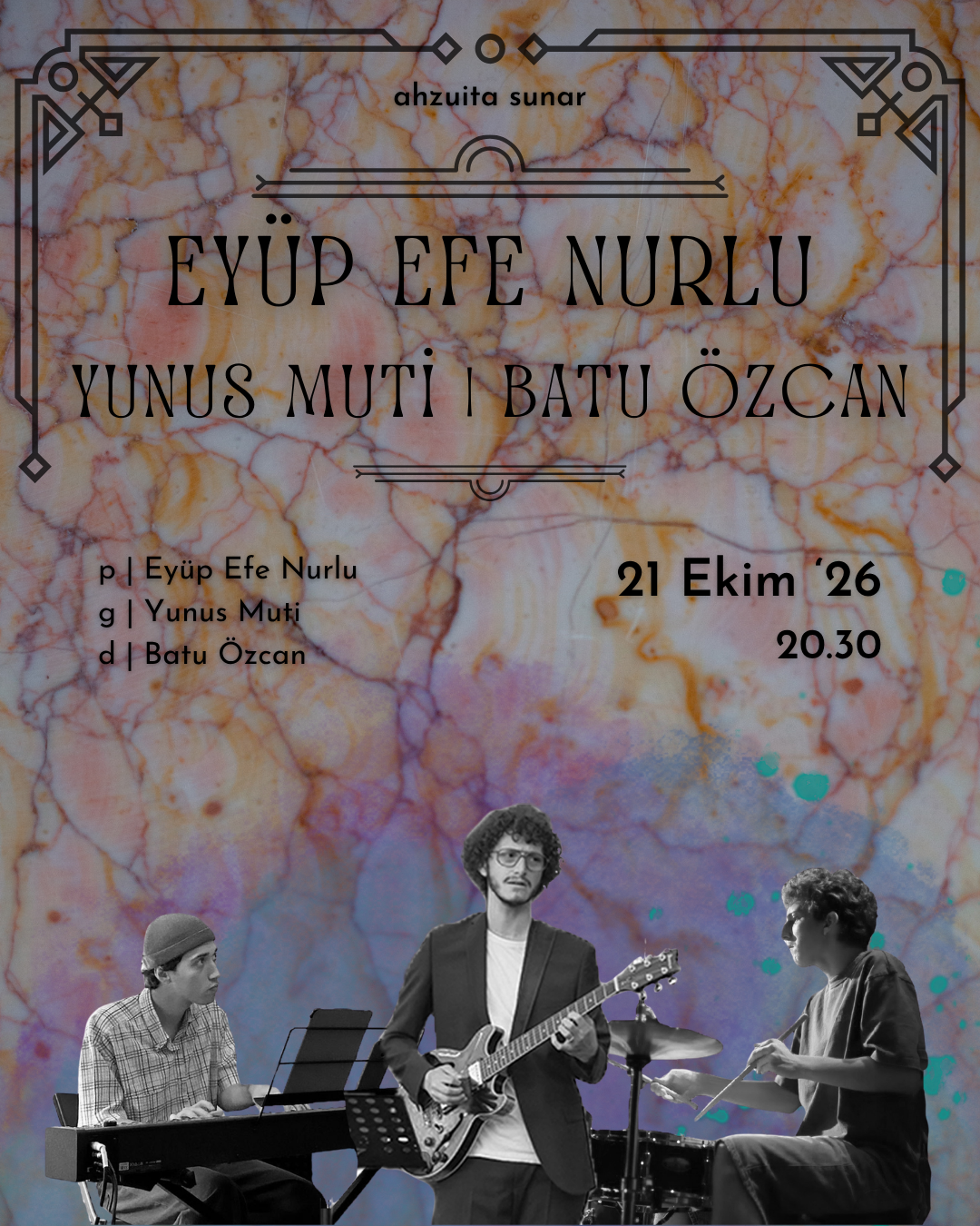 Eyüp Efe Nurlu | Yunus Muti | Batu Özcan
