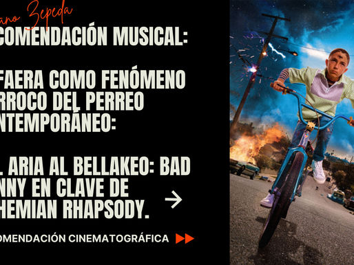 Safaera como fenómeno barroco del perreo contemporáneo: Del aria al bellakeo: Bad Bunny en clave de Bohemian Rhapsody.