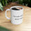 Thumbnail: I'm not old, I'm just well-seasoned. Ceramic Mug 11oz