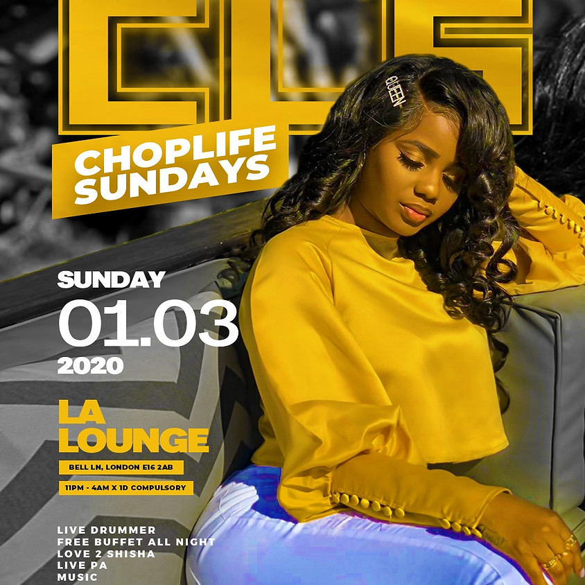 CHOPLIFE SUNDAYS