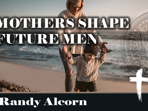 Mothers Shape Future Men