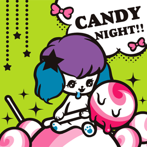 ペロペロキャンディーナイト