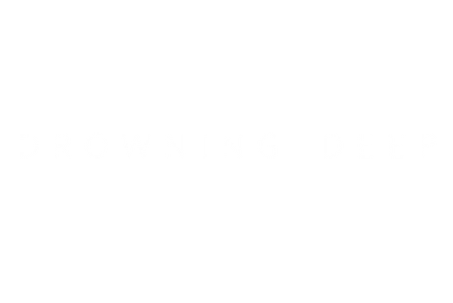 DROWNING DEEP.png