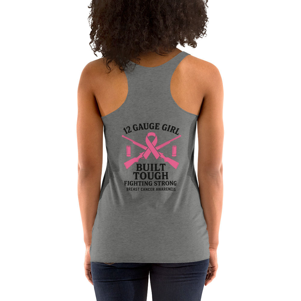 Women's 12 Gauge Girl Breast Cancer Awareness Racerback Tank