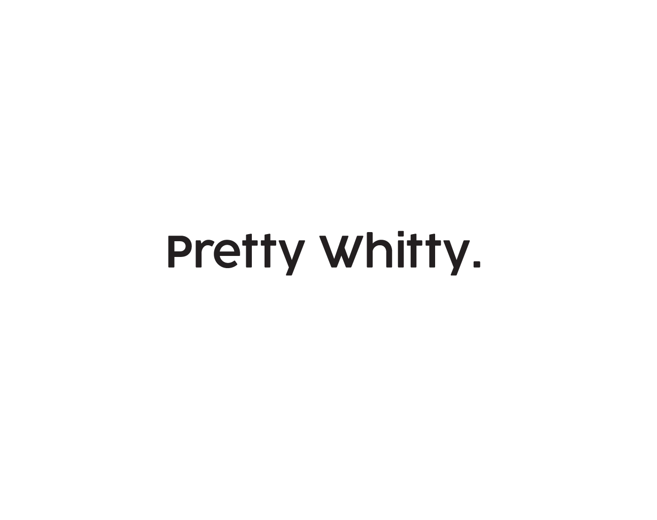 Writer: Pretty Whitty