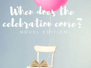 When Does the Celebration Come?