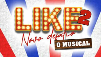 Eliaquim Indica | LIKE 2 - O MUSICAL