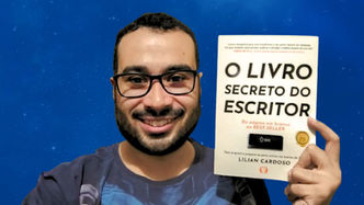 Resenha | O LIVRO SECRETO DO ESCRITOR, de LILIAN CARDOSO