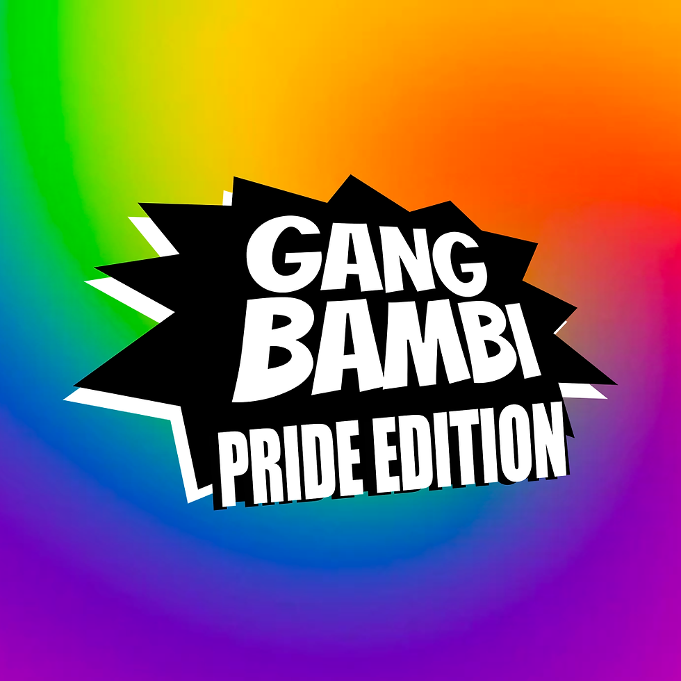 SOIRÉE GANG BAMBI