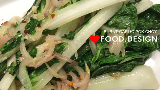 BURNT GARLIC POK CHOY