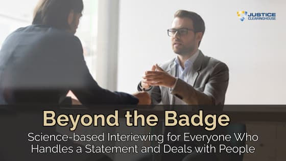 [FREE] Science-Based Interviewing for Everyone - Beyond the Badge