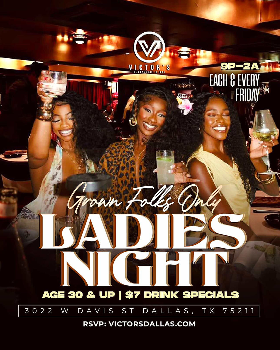 Ladies Night “Grown Folks Only”