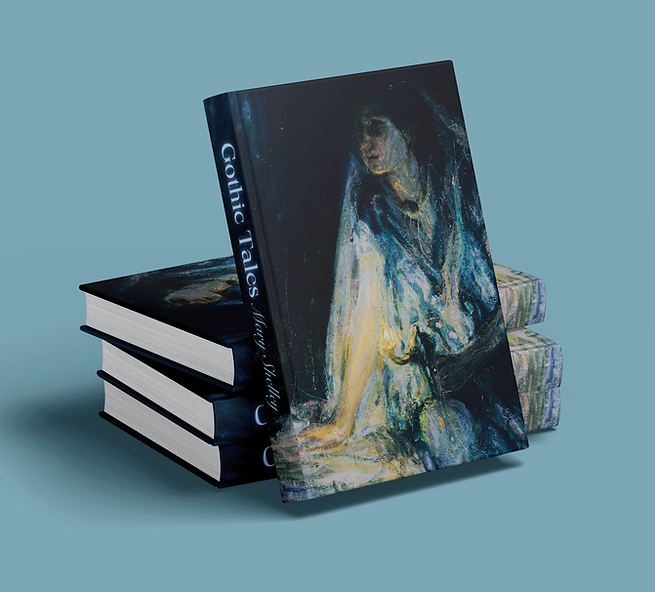 Gothic Tales by Mary Shelley (Pre-Order)