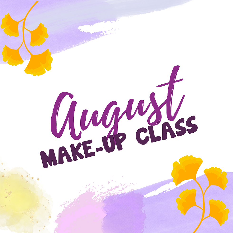Saturday, August 1st 2026, Free Virtual Make-Up Class!